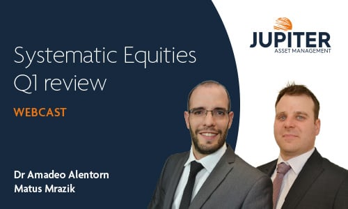 Systematic Equities Q1 2022 webcast
